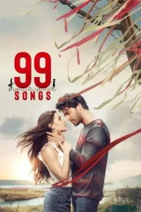 99 Songs (2021) New Bollywood Hindi Full Movie Vegamovies 99 Songs (2021) New Bollywood Hindi Full Movie Vegamovies