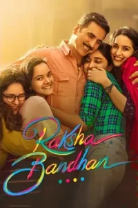 Raksha Bandhan 2022 Bollywood Movie Vegamovies Raksha Bandhan 2022 Bollywood Movie Vegamovies