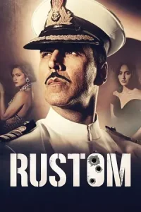Rustom 2016 Bollywood Hindi Full Movie Vegamovies Rustom 2016 Bollywood Hindi Full Movie Vegamovies