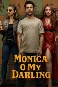 Monica O My Darling 2022 Bollywood Movie Vegamovies Monica O My Darling 2022 Bollywood Movie Vegamovies