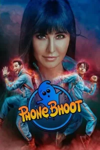 Phone Bhoot 2022 Bollywood Hindi Movie Vegamovies Phone Bhoot 2022 Bollywood Hindi Movie Vegamovies