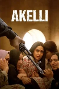 Akelli (2023) Bollywood Hindi Movie Vegamovies Akelli (2023) Bollywood Hindi Movie Vegamovies