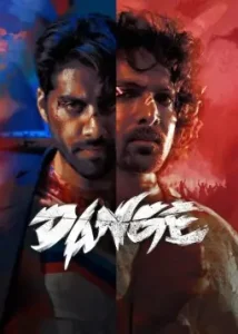 Dange (2024) Bollywood Hindi Movie Vegamovies Dange (2024) Bollywood Hindi Movie Vegamovies