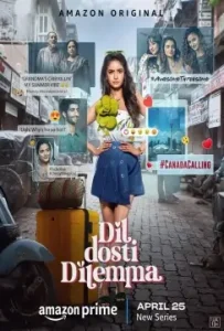 Dil Dosti Dilemma S01 (2024) Hindi Completed Web Series Vegamovies Dil Dosti Dilemma S01 (2024) Hindi Completed Web Series Vegamovies