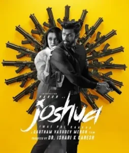 Joshua (2024) {Hindi + Tamil} Dual Audio UnCut Movie Vegamovies Joshua (2024) {Hindi + Tamil} Dual Audio UnCut Movie Vegamovies