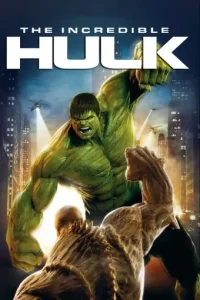 The Incredible Hulk 2008 Vegamovies