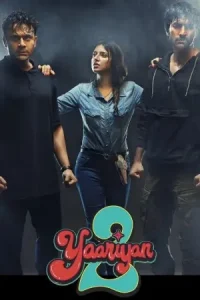 Yaariyan 2 (2023) Bollywood Hindi Full Movie Vegamovies Yaariyan 2 (2023) Bollywood Hindi Full Movie Vegamovies