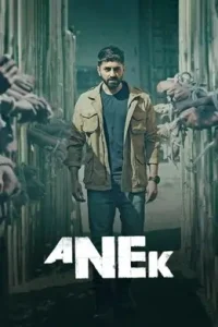 Anek 2022 Bollywood Full Movie Vegamovies