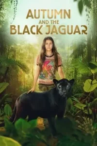 Autumn and the Black Jaguar 2024 (Hindi + English) Hollywood Vegamovies Autumn and the Black Jaguar 2024 (Hindi + English) Hollywood Vegamovies