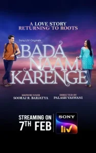 Bada Naam Karenge S01 (2025) Hindi Full Web Series Vegamovies Bada Naam Karenge S01 (2025) Hindi Full Web Series Vegamovies