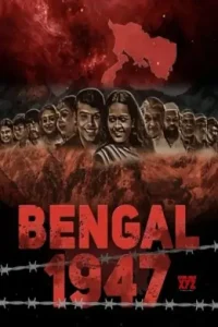 Bengal 1947 (2025) South Hindi Full Vegamovies