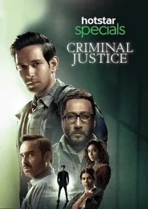 Criminal Justice S01 2019 Hindi Full Web Series Vegamovies Criminal Justice S01 2019 Hindi Full Web Series Vegamovies