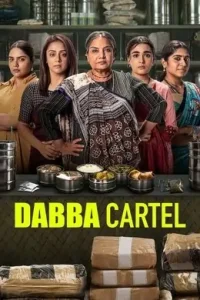 Dabba Cartel 2025 Season 1 Hindi Web Series Vegamovies Dabba Cartel 2025 Season 1 Hindi Web Series Vegamovies