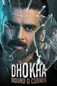 Dhokha Round D Corner 2022 Bollywood Full Movie Vegamovies