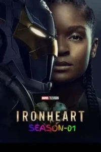Ironheart S01 2025 Hindi + English Completed Web Series Vegamovies Ironheart S01 2025 Hindi + English Completed Web Series Vegamovies