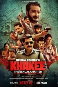Khakee – The Bengal Chapter S01 (2025) Full Web Series Vegamovies Khakee – The Bengal Chapter S01 (2025) Full Web Series Vegamovies