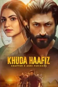 Khuda Haafiz Chapter 2 – Agni Pariksha 2022 Bollywood Movies Vegamovies