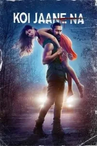 Koi Jaane Na (2021) New Bollywood Hindi Full Movie Vegamovies Koi Jaane Na (2021) New Bollywood Hindi Full Movie Vegamovies