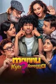 Mannu Kya Karegga 2025 South Hindi Full Movie Vegamovies