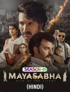 Mayasabha S01 2025 Full Web Series Vegamovies Mayasabha S01 2025 Full Web Series Vegamovies