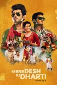 Mere Desh Ki Dharti 2022 Bollywood Movie Vegamovies Mere Desh Ki Dharti 2022 Bollywood Movie Vegamovies