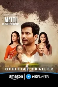 Mitti – Ek Nayi Pehchaan S01 2025 Hindi Completed Web Series Vegamovies Mitti – Ek Nayi Pehchaan S01 2025 Hindi Completed Web Series Vegamovies