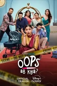 Oops Ab Kya 2025 Season 1 Hindi Web Series Vegamovies Oops Ab Kya 2025 Season 1 Hindi Web Series Vegamovies