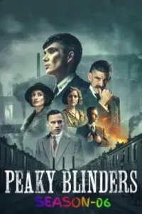 Peaky Blinders 06 2022 Hindi + English Completed Web Series Vegamovies Peaky Blinders 06 2022 Hindi + English Completed Web Series Vegamovies