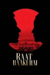 Raat Baaki Hai (2021) New Hindi Full Movie Vegamovies