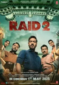 Raid 2 (2025) Bollywood Hindi Movie 4k Vegamovies Raid 2 (2025) Bollywood Hindi Movie 4k Vegamovies