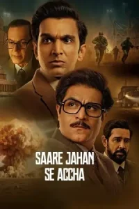 Saare Jahan Se Accha – The Silent Guardians S01 2025 Web Series Vegamovies Saare Jahan Se Accha – The Silent Guardians S01 2025 Web Series Vegamovies