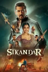Sikandar 2025 Bollywood Hindi Movie Vegamovies Sikandar 2025 Bollywood Hindi Movie Vegamovies