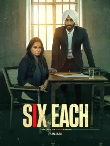 Six Each 2025 Hindi + Punjabi Dual Audio Movie Vegamovies