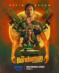 The Bondsman S01 (2025) Full Web Series Vegamovies The Bondsman S01 (2025) Full Web Series Vegamovies