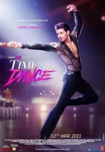 Time to Dance (2021) New Bollwyood Hindi Full Movie Vegamovies Time to Dance (2021) New Bollwyood Hindi Full Movie Vegamovies